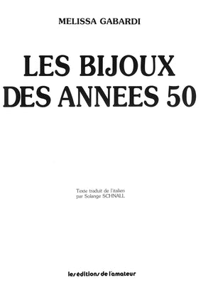 "Les Bijoux Des Annees 50" 1987 GABARDI, Melissa