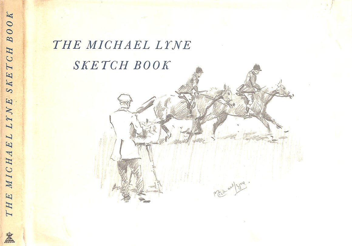 "The Michael Lyne Sketch Book" 1979 LYNE, Michael