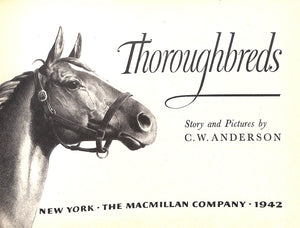 "Thoroughbreds" 1942 ANDERSON, C. W.