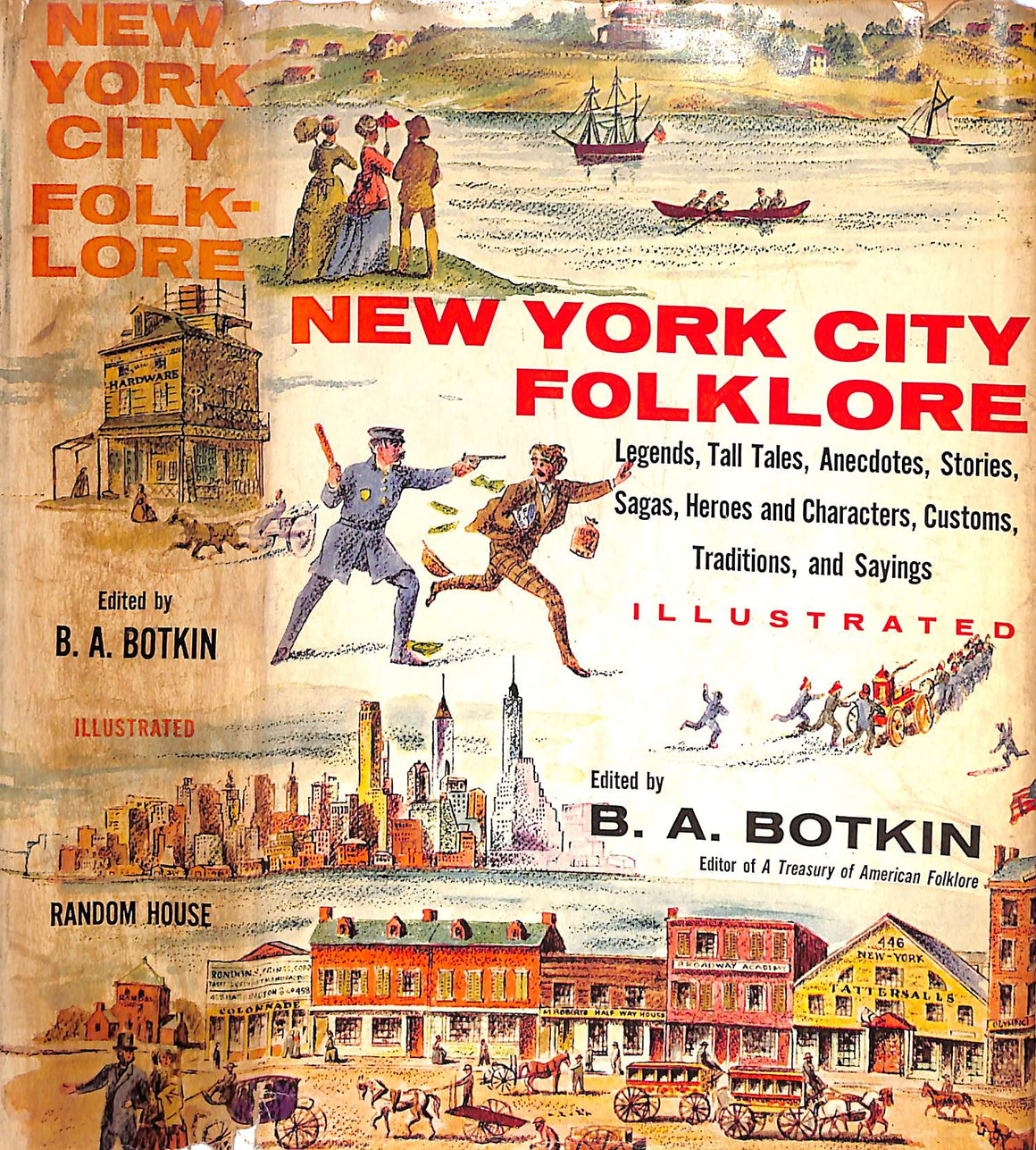 "New York City Folklore" 1956 BOTKIN, B.A.
