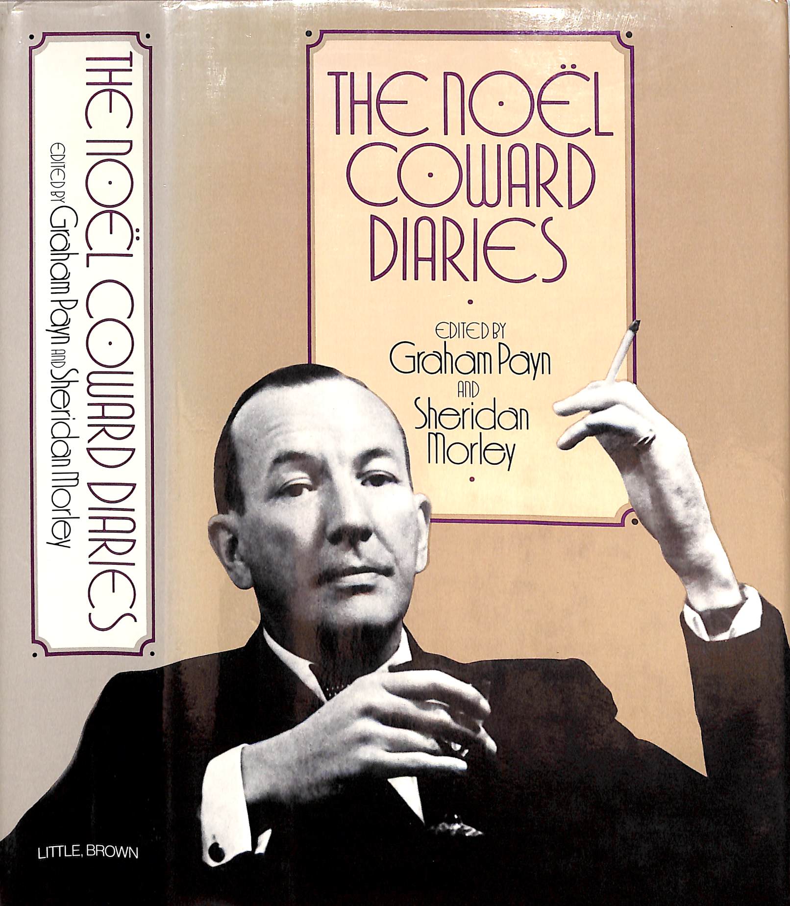 The Noel Coward Diaries 1982 PAYN Graham And MORLEY Sheridan edit the-noel-coward-diaries-1982-payn-graham-and-morley-sheridan-edit