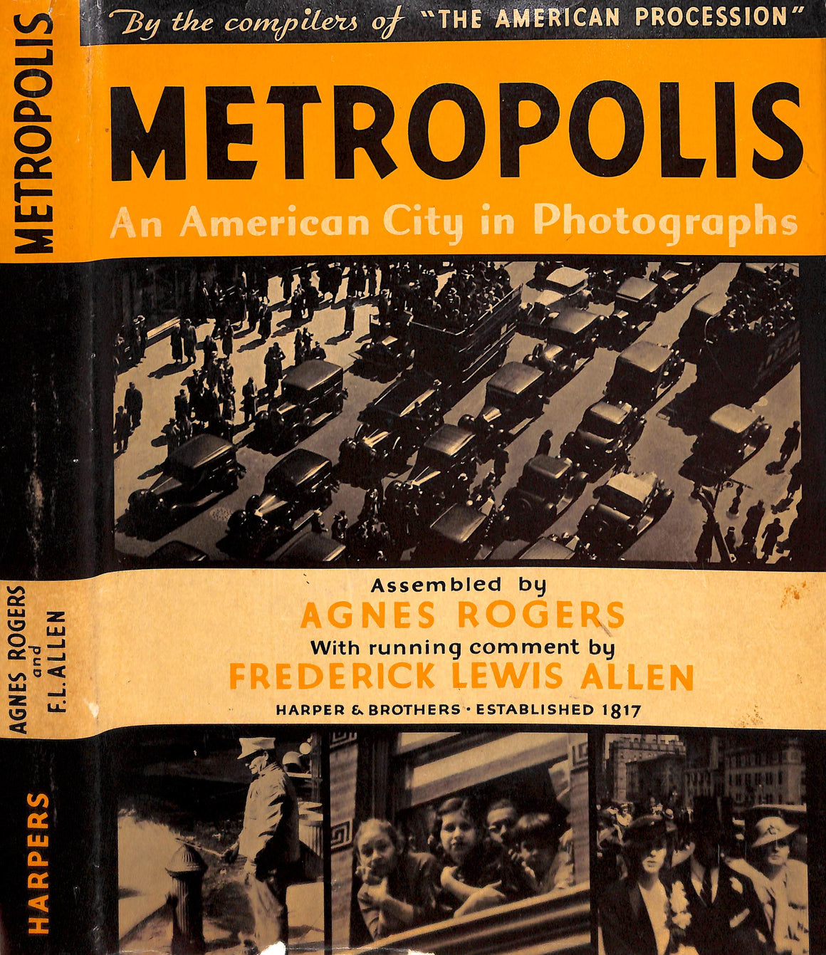 "Metropolis: An American City In Photographs" 1934 ROGERS, Agnes [assembled by]