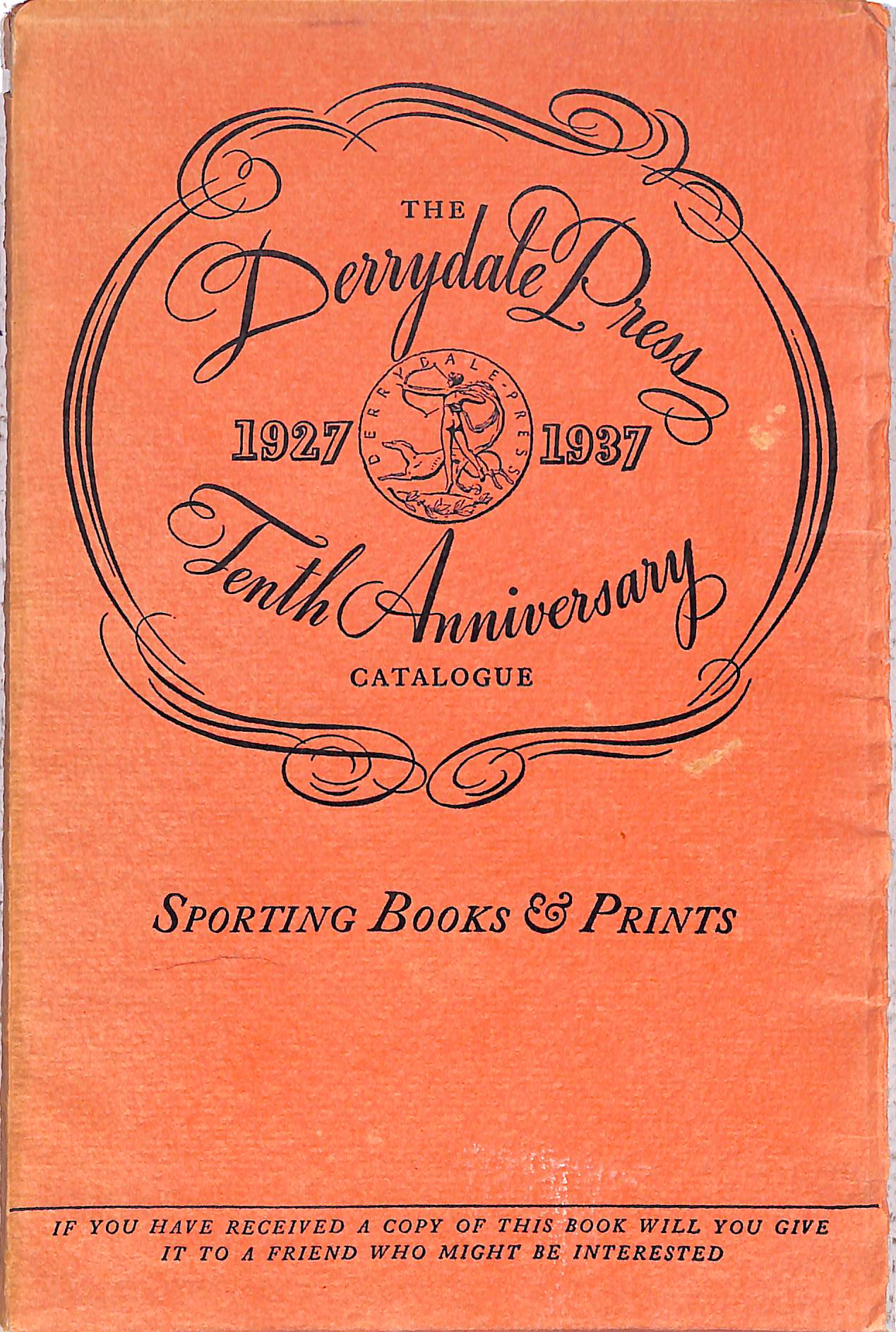 "The Derrydale Press 19271937 Tenth Anniversary Catalogue Sporting Bo