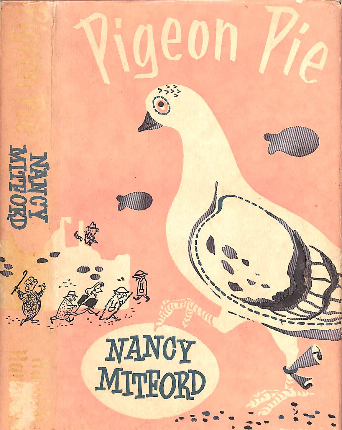 "Pigeon Pie" 1952 MITFORD, Nancy