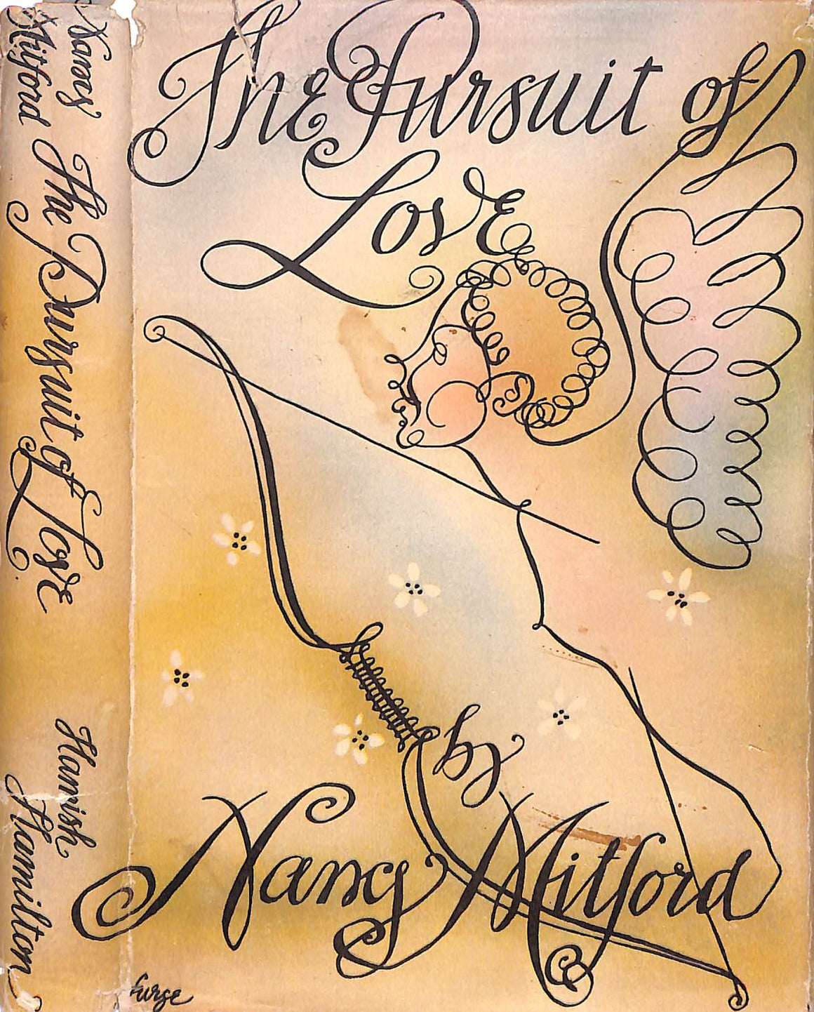 "The Pursuit Of Love" 1946 MITFORD, Nancy (SOLD)