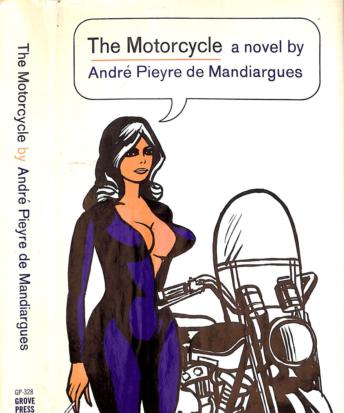 "The Motorcycle" 1965 DE MANDIARGUES, Andre Pieyre