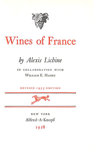 "Wines Of France" 1958 LICHINE, Alexis