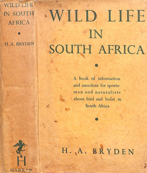 "Wild Life In South Africa" 1936 BRYDEN, H.A.