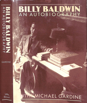 "Billy Baldwin An Autobiography" 1985 GARDINE, Michael