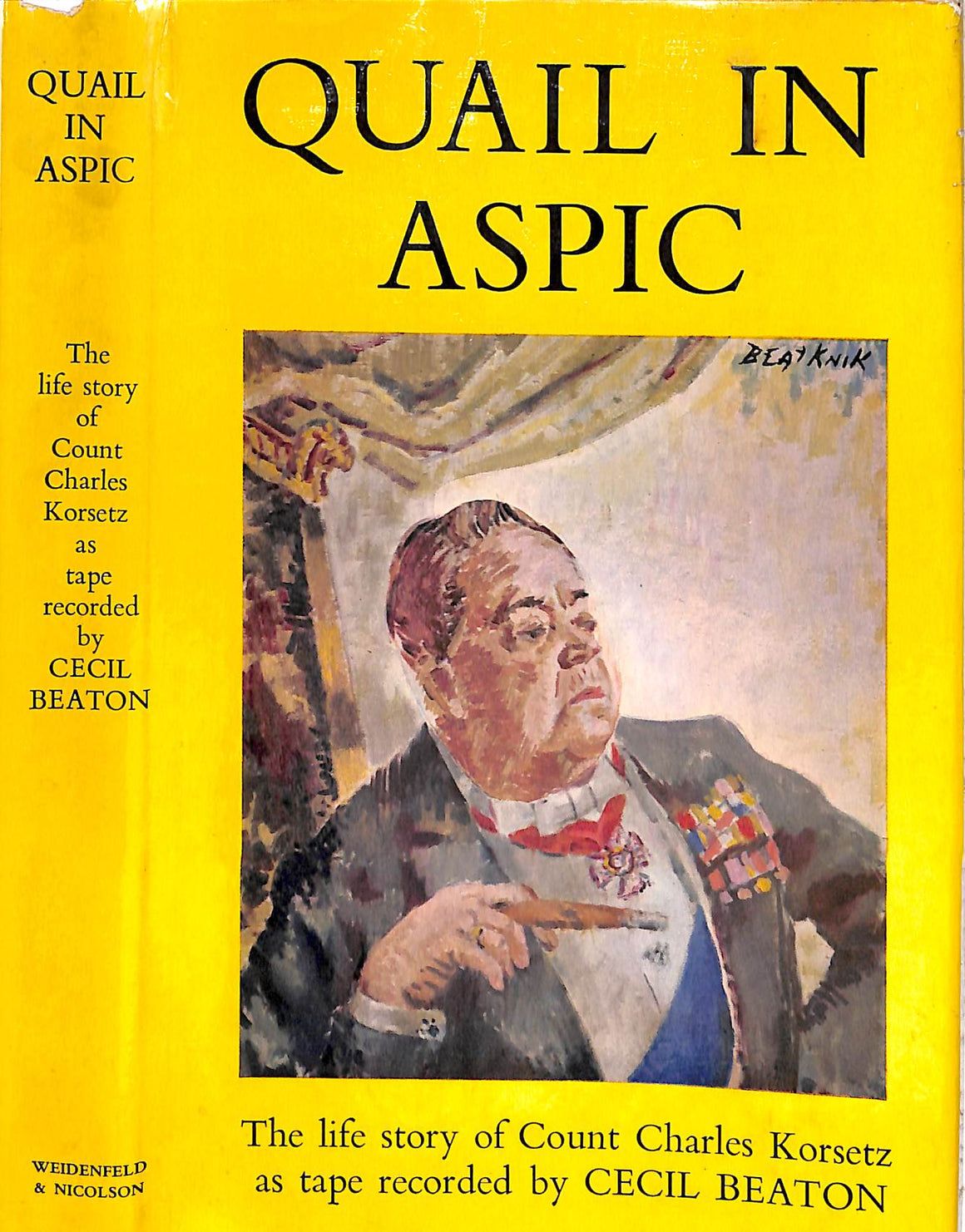 "Quail In Aspic: The Life Story Of Count Charles Korsetz" 1962 BEATON, Cecil