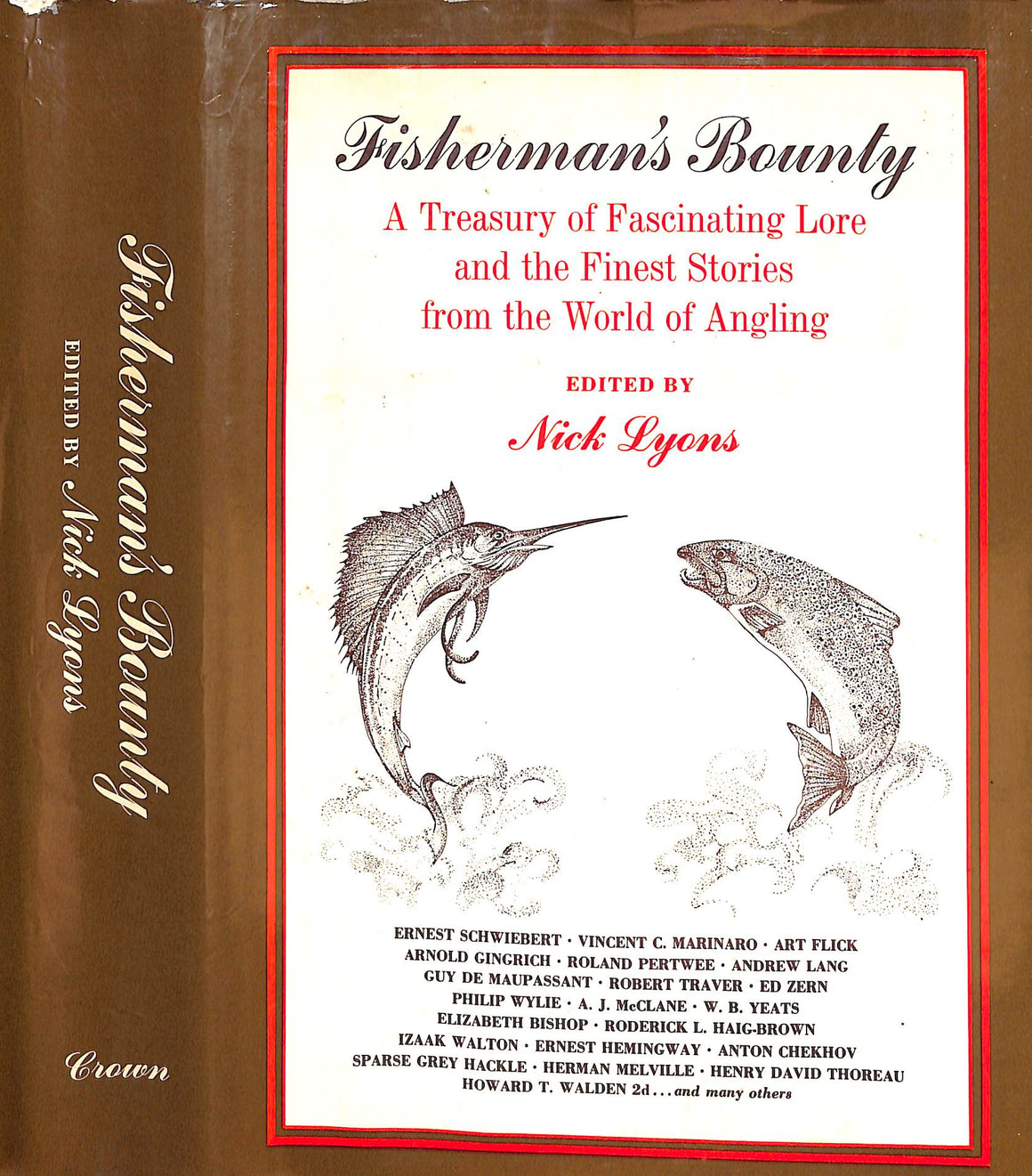 "Fisherman's Bounty: A Treasury Of Fascinating Lore And The Finest Stories From The World Of Angling" 1971 LYONS, Nick [edited by]