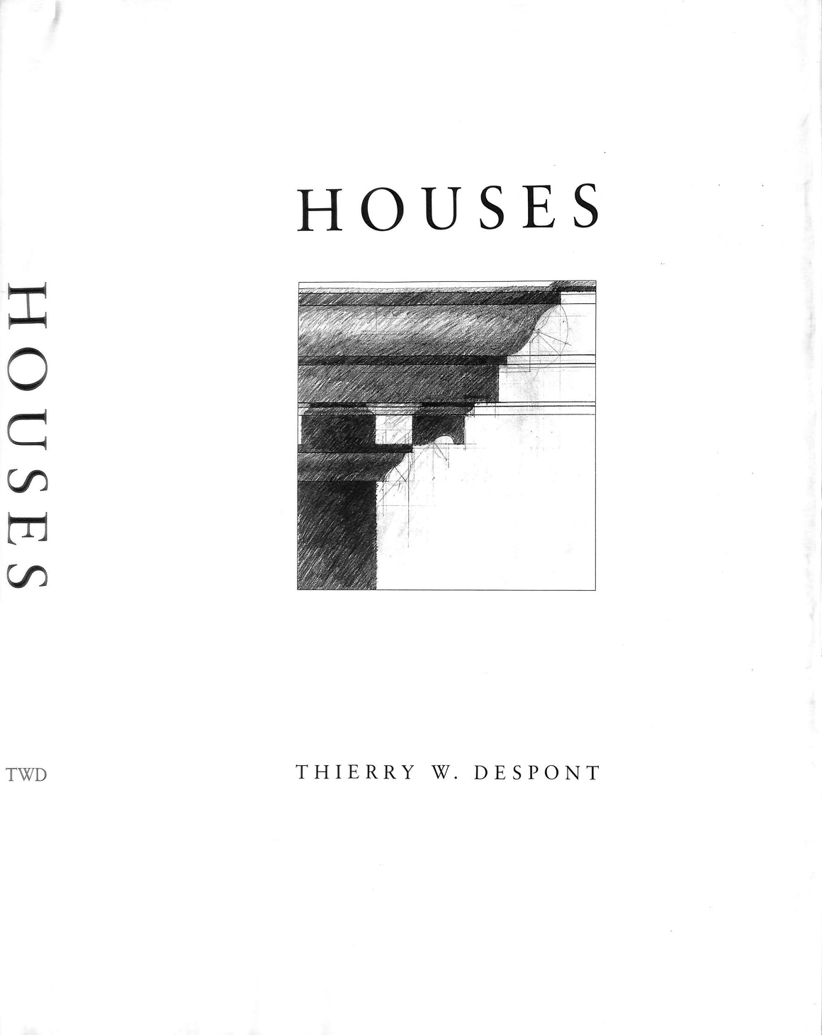 "Houses" 1990 DESPONT, Thierry