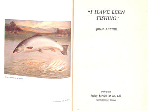 "I Have Been Fishing" 1949 RENNIE, John (Ex-Libris The Rolling Rock Club)