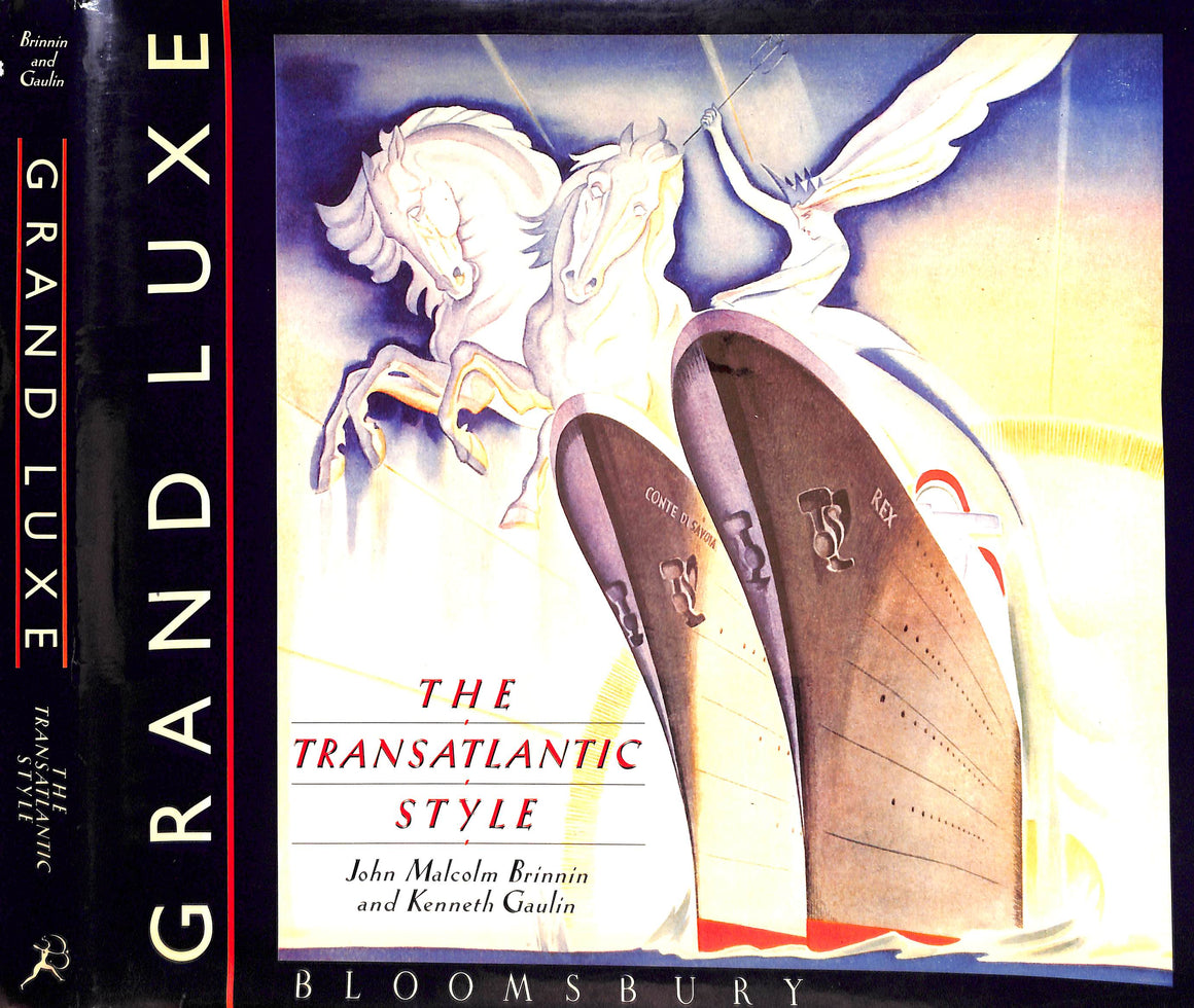 "Grand Luxe: The Transatlantic Style" 1988 BRINNIN, John Malcolm
