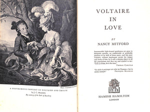 "Voltaire In Love" 1957 MITFORD, Nancy (SIGNED)