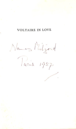 "Voltaire In Love" 1957 MITFORD, Nancy (SIGNED)