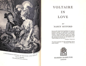 "Voltaire In Love" 1957 MITFORD, Nancy