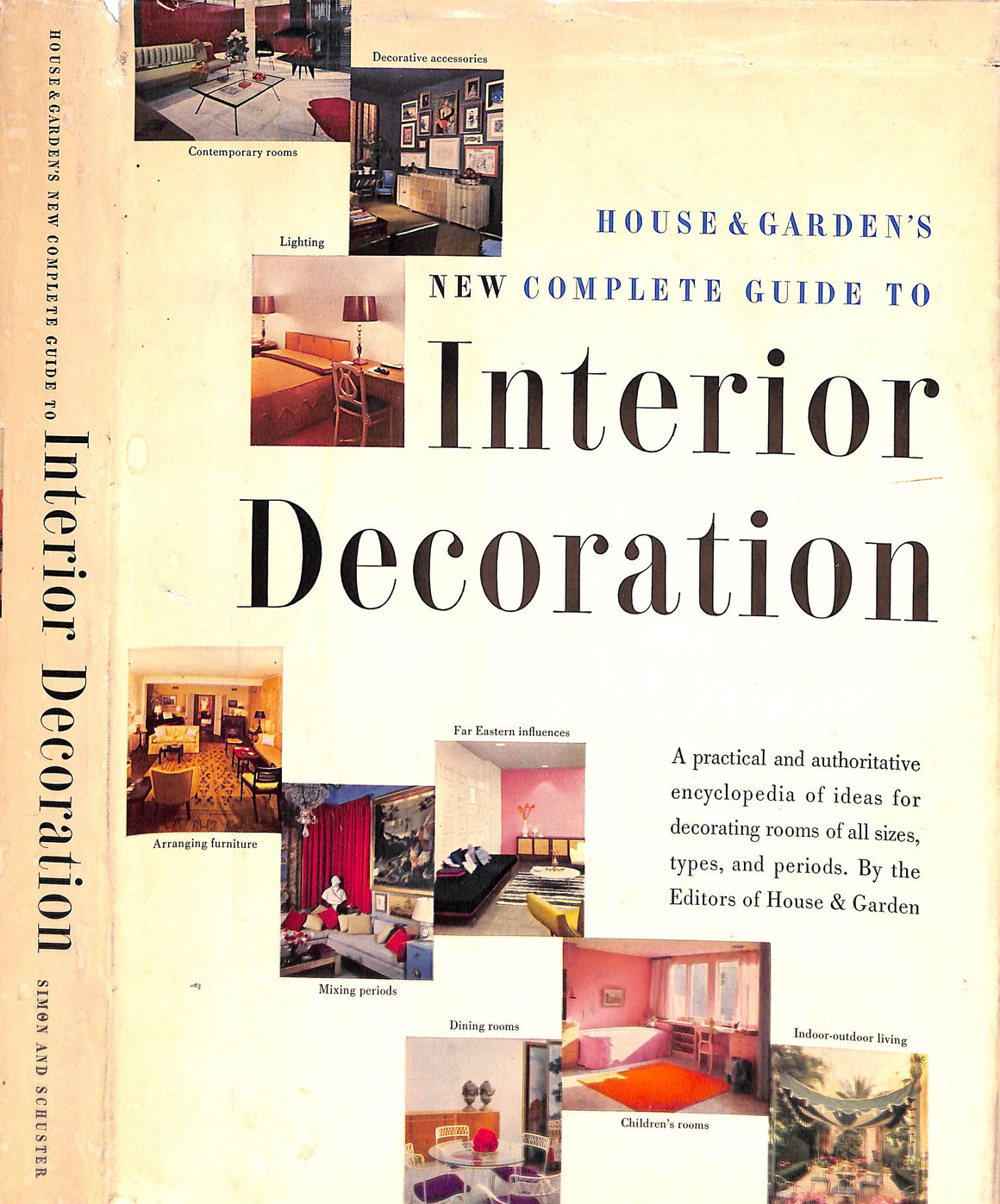 "House & Garden's New Complete Guide To Interior Decoration" 1953