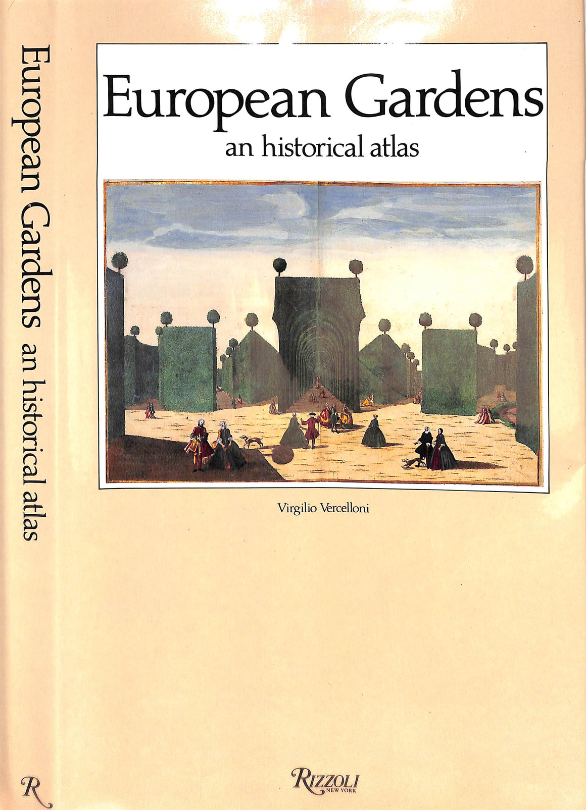 "European Gardens: An Historical Atlas" 1990 VERCELLONI, Virgilio