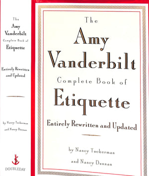 "The Amy Vanderbilt Complete Book Of Etiquette" 1995 TUCKERMAN, Nancy and DUNNAN, Nancy
