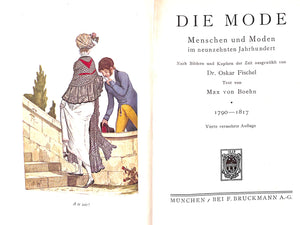"Die Mode Menschen Und Moden Im Neunzehnten Jahrhundert" 1925 VON BOEHN, Max