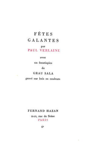 "Poèmes Saturniens, Fêtes Galantes, La Bonne Chanson, Romances Sans Paroles, Sagesse, Jadis & Naguère, Parallèlement" 1946 VERLAINE, Paul
