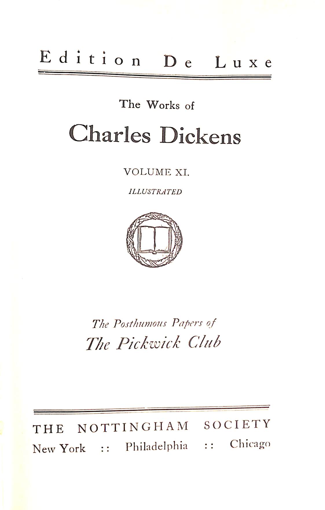"The Works Of Charles Dickens 15 Volume Edition De Luxe" DICKENS, Charles