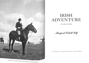 "Irish Adventure: A Fox Hunter's Holiday" 1954 SELF, Margaret Cabell