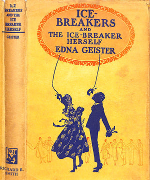 "Ice Breakers And The Ice Breaker Herself" 1930  GEISTER, Edna