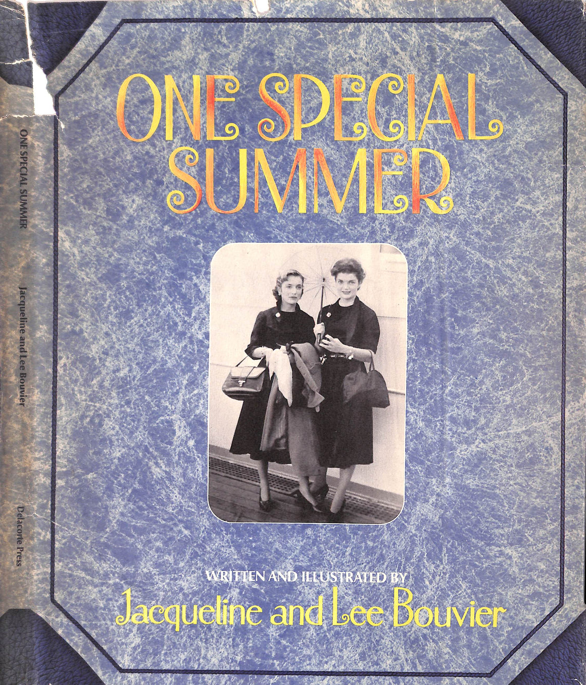 "One Special Summer" 1974 BOUVIER, Jacqueline and Lee