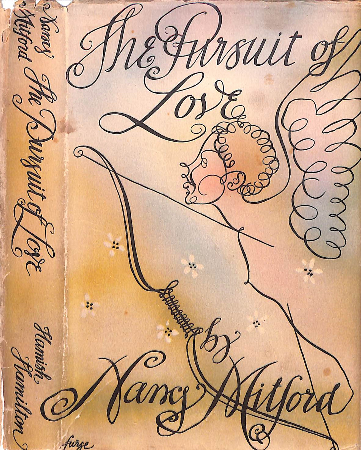 "The Pursuit Of Love" 1946 MITFORD, Nancy (SOLD)