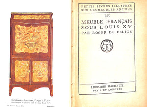 "Le Meuble Francaise Sous Louis XV" 1926 DE FELICE, Roger