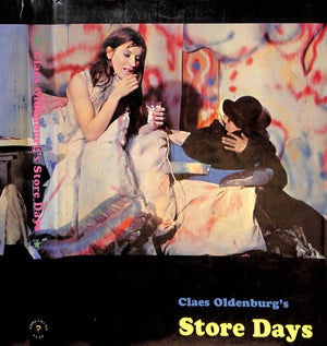 "Claes Oldenburg's Store Days" 1967 OLDENBURG, Claes