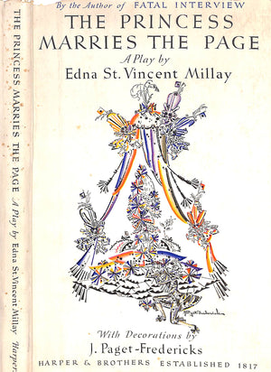 "The Princess Marries The Page" 1932 MILLAY, Edna St. Vincent (SOLD)