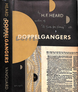 "Doppelgangers: An Episode Of The Fourth, Psychological, Revolution," 1947 HEARD, H.F.