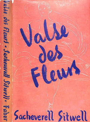 "Valse Des Fleurs" 1944 SITWELL, Sacheverell