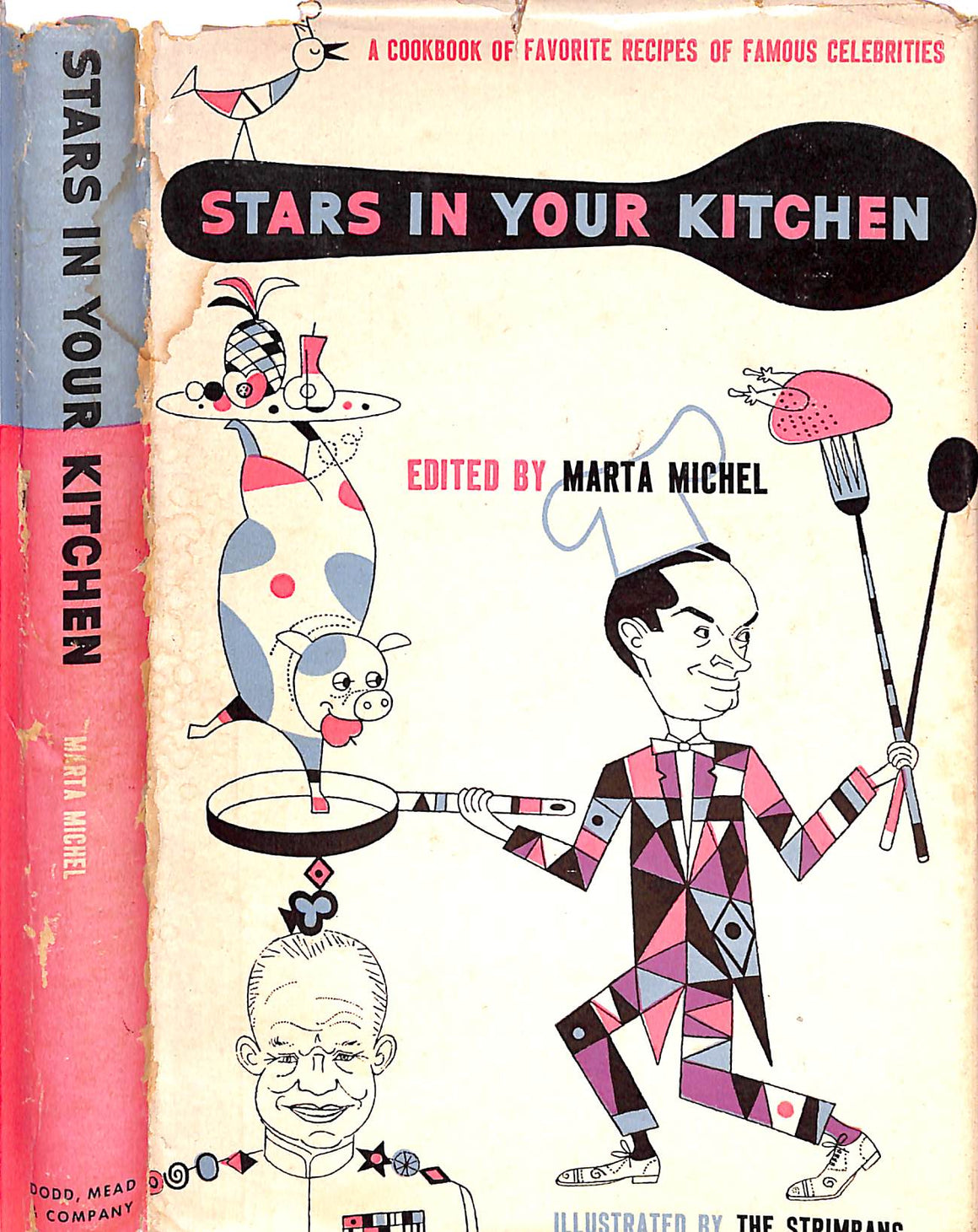 "Stars In Your Kitchen: A Cookbook Of Favorite Recipes Of Famous Celebrities" 1953 MICHEL, Marta [edited by]