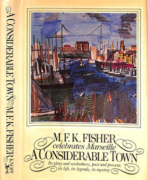 "Marseille: A Considerable Town" 1978 FISHER, M.F.K.
