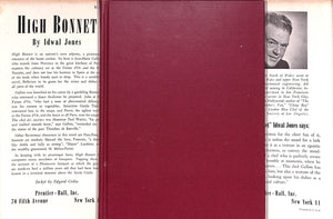 "High Bonnet: A Novel Of Epicurean Adventures" 1945 JONES, Idwal