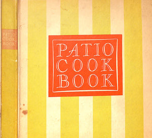 "Patio Cook Book" 1959 BROWN, Helen Evans