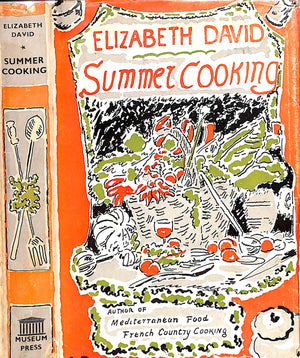 "Summer Cooking" 1955 DAVID, Elizabeth