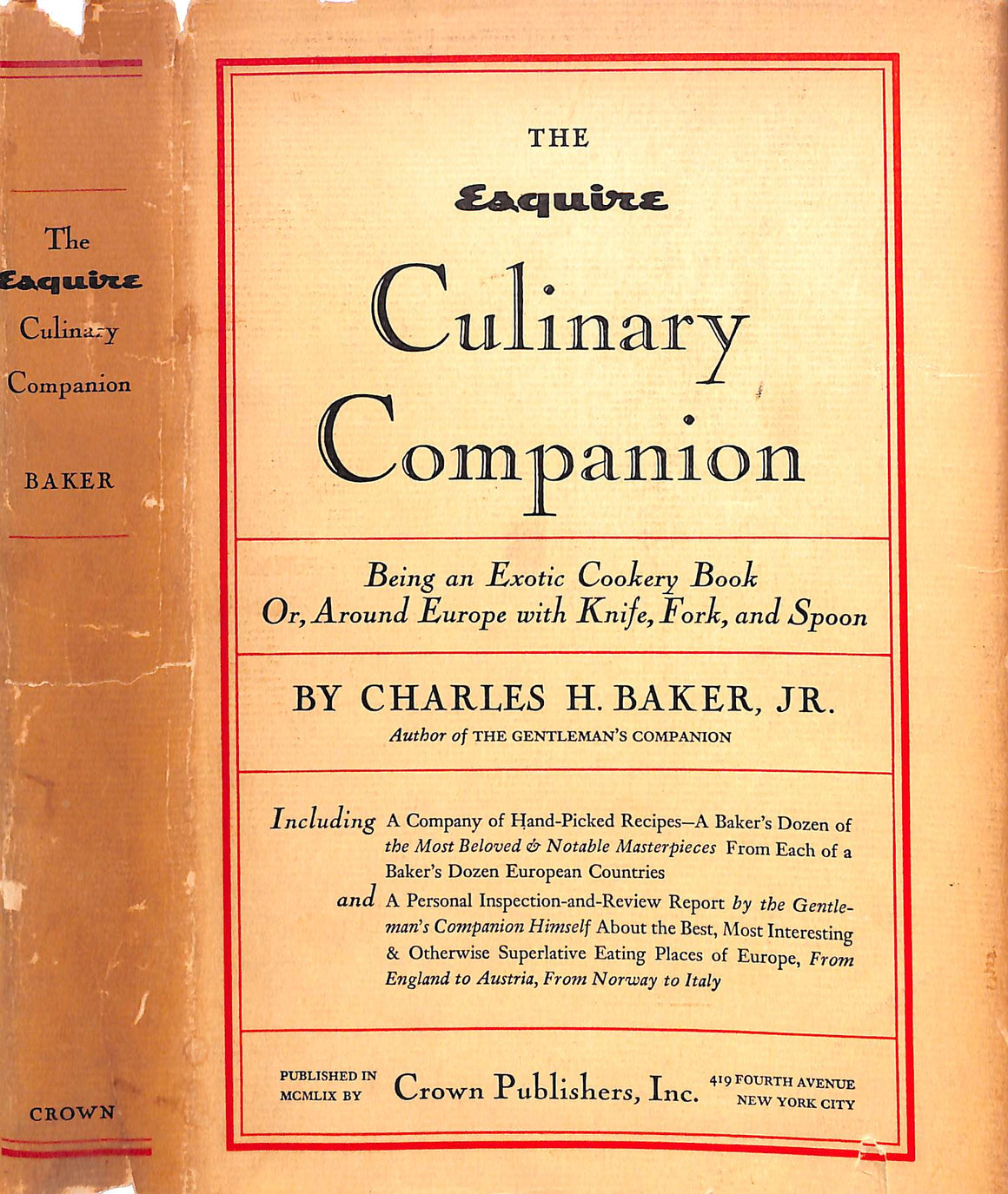 "The Esquire: Culinary Companion: Being An Exotic Cookery Book" 1960 BAKER, Charles H. Jr.