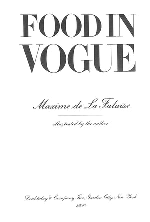 "Food In Vogue" 1980 DE LA FALAISE, Maxime