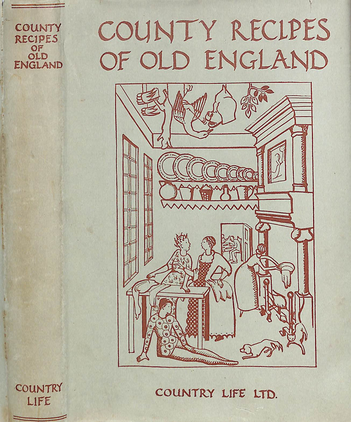 "County Recipes Of Old England" 1929 EDDEN, Helen [compiled by]