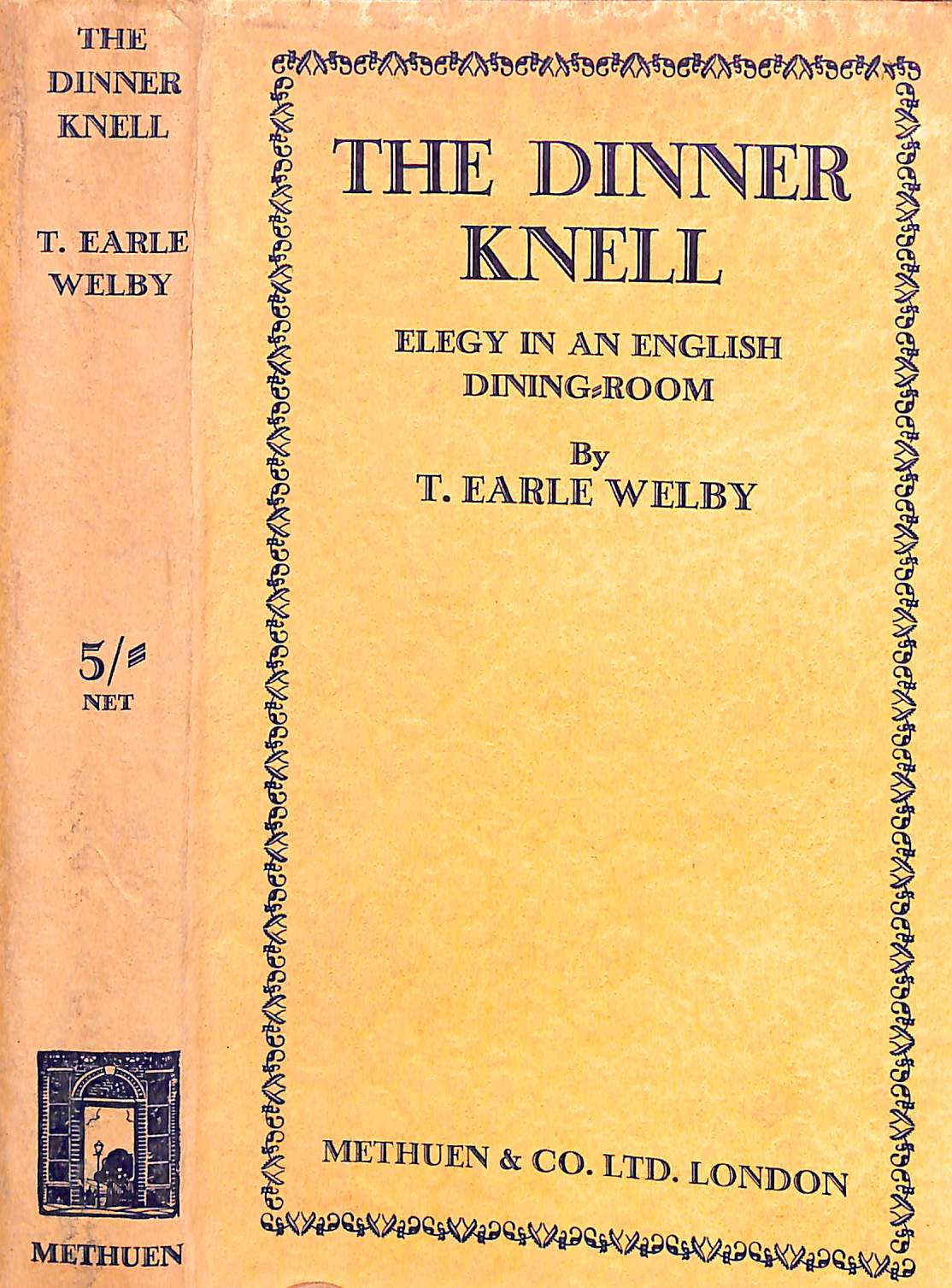 "The Dinner Knell: Elegy In An English Dining Room" 1932 WELBY, T. Earle