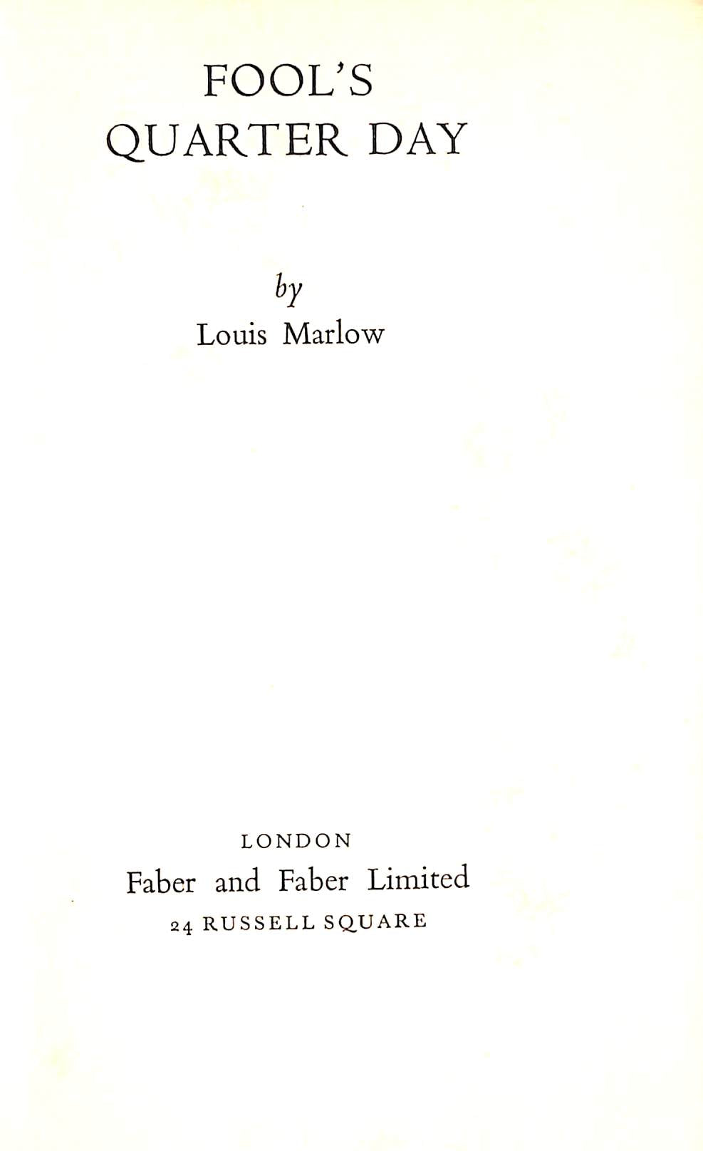 "Fool's Quarter Day" 1935 MARLOW, Louis