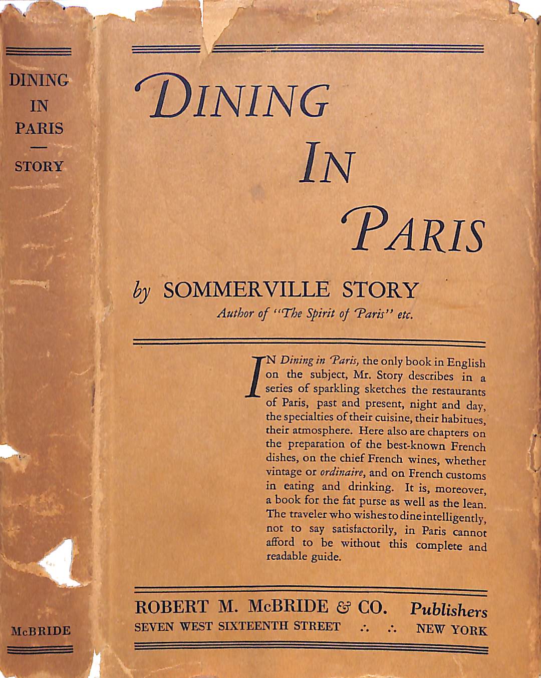 "Dining In Paris: A Guide To Paris A La Carte And Table D'Hote" 1925 STORY, Sommerville