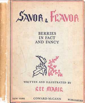 "Savor & Flavor: Berries In Fact And Fancy" 1944 MARIE, Lee