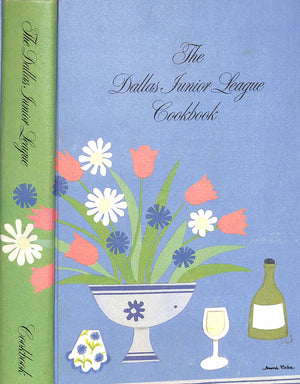 "The Dallas Junior League Cookbook" 1977
