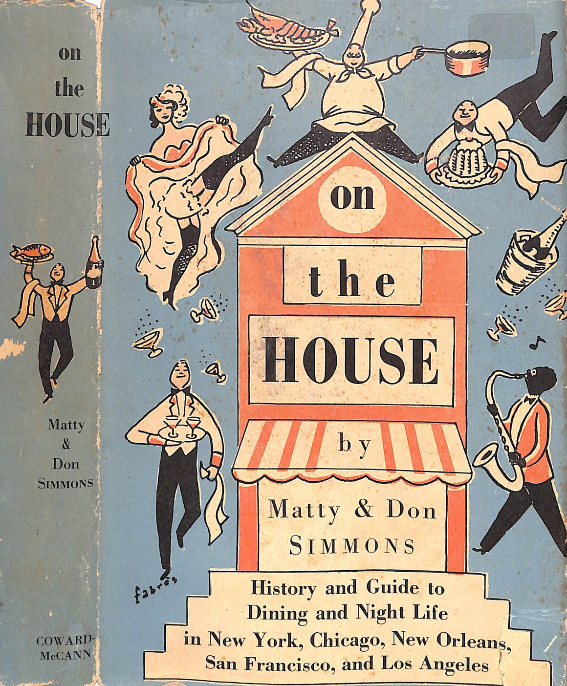 "On The House" 1955 SIMMONS, Matty & Don